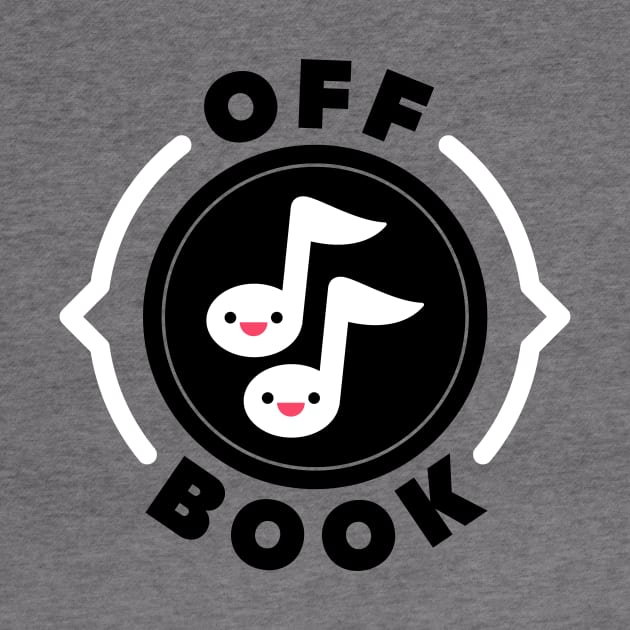 Off Book Logo by Off Book The Improvised Musical Merch Shop